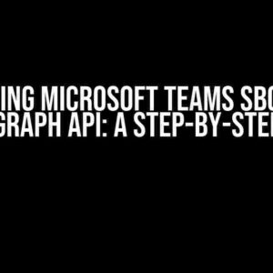 Collecting Microsoft Teams SBC Status using Graph API: A Step-by-Step Guide